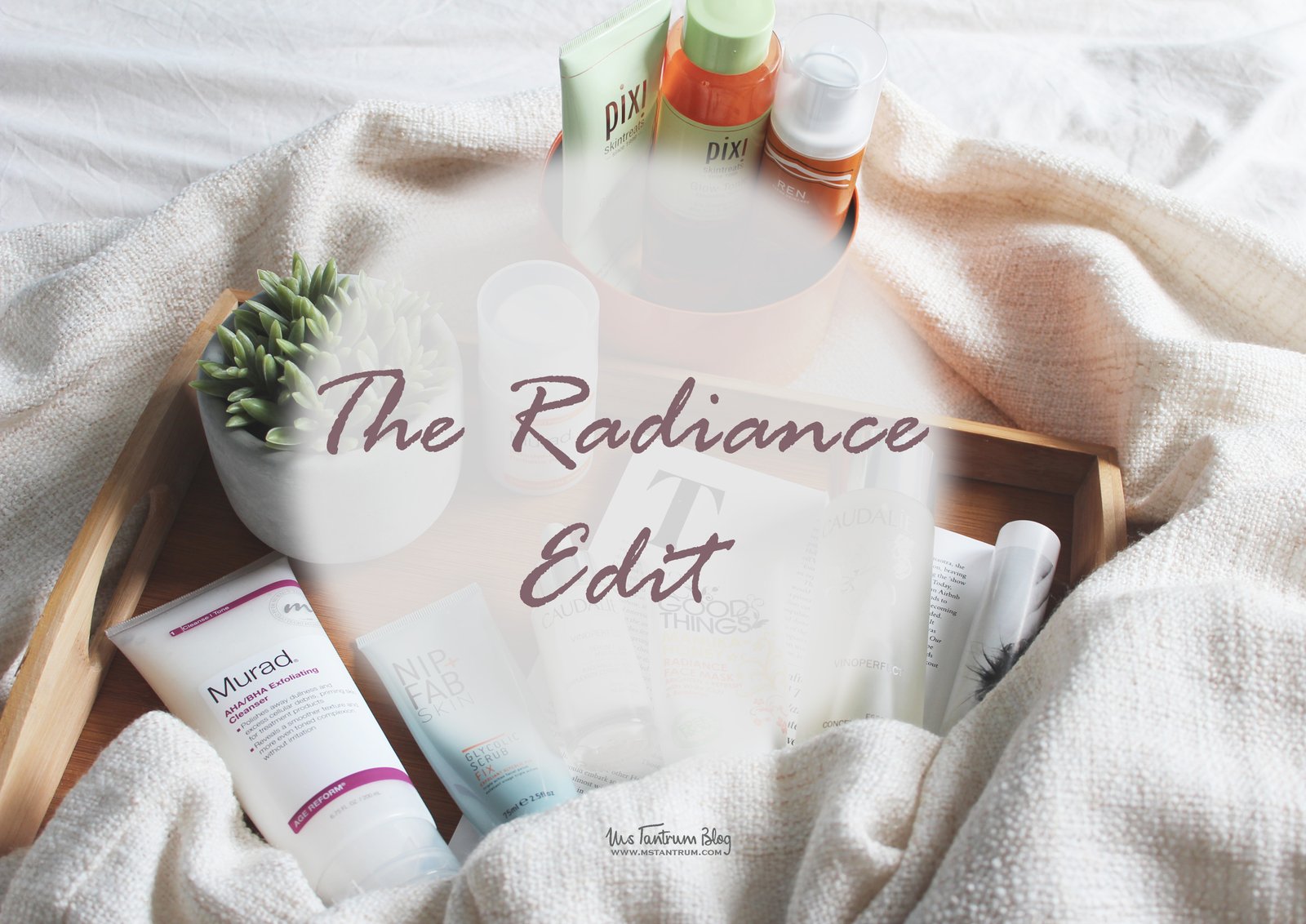 Radiance Skincare on www.mstantrum.com