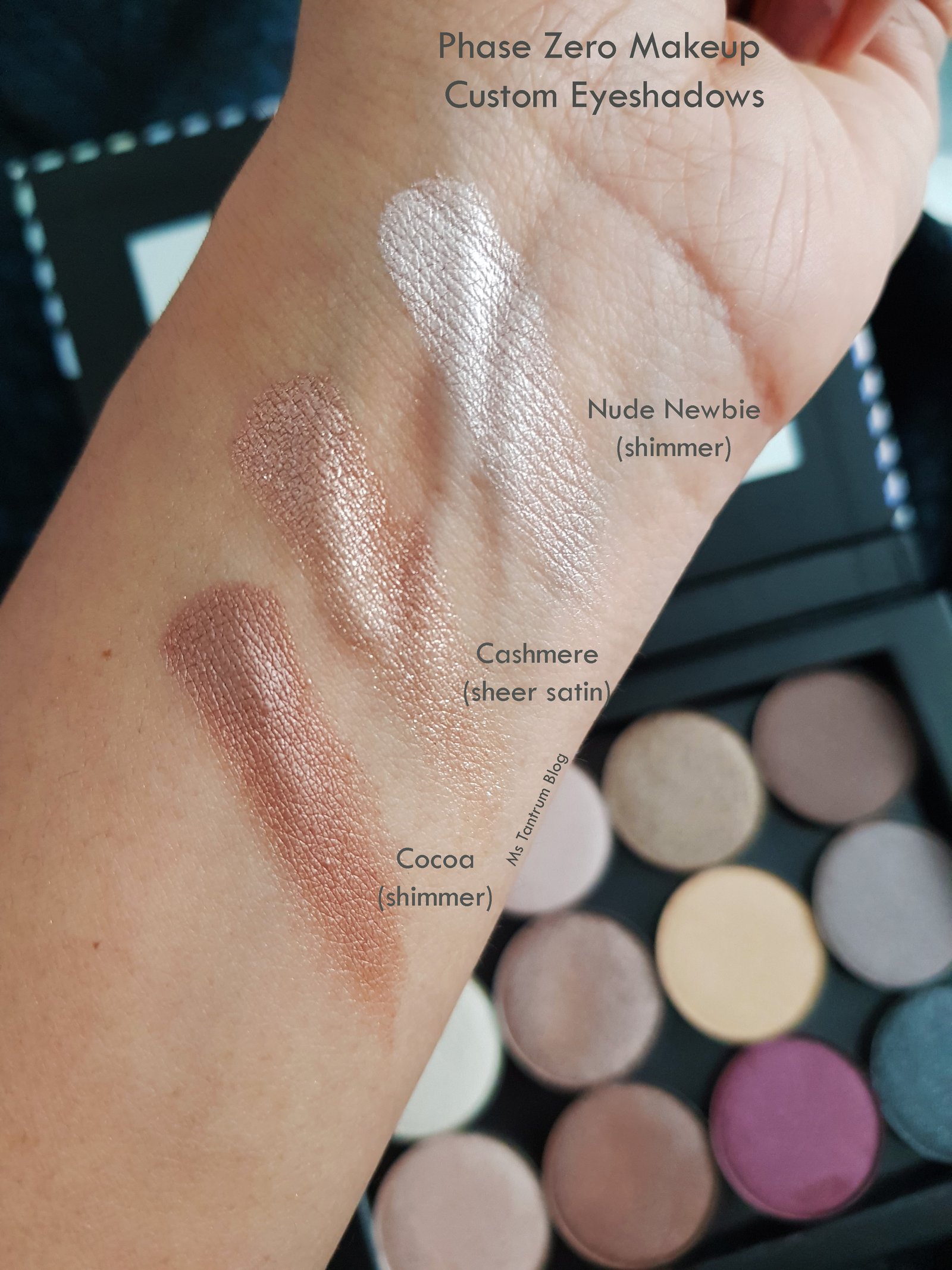 Phase Zero Eyeshadow Swatches- Ms Tantrum Blog