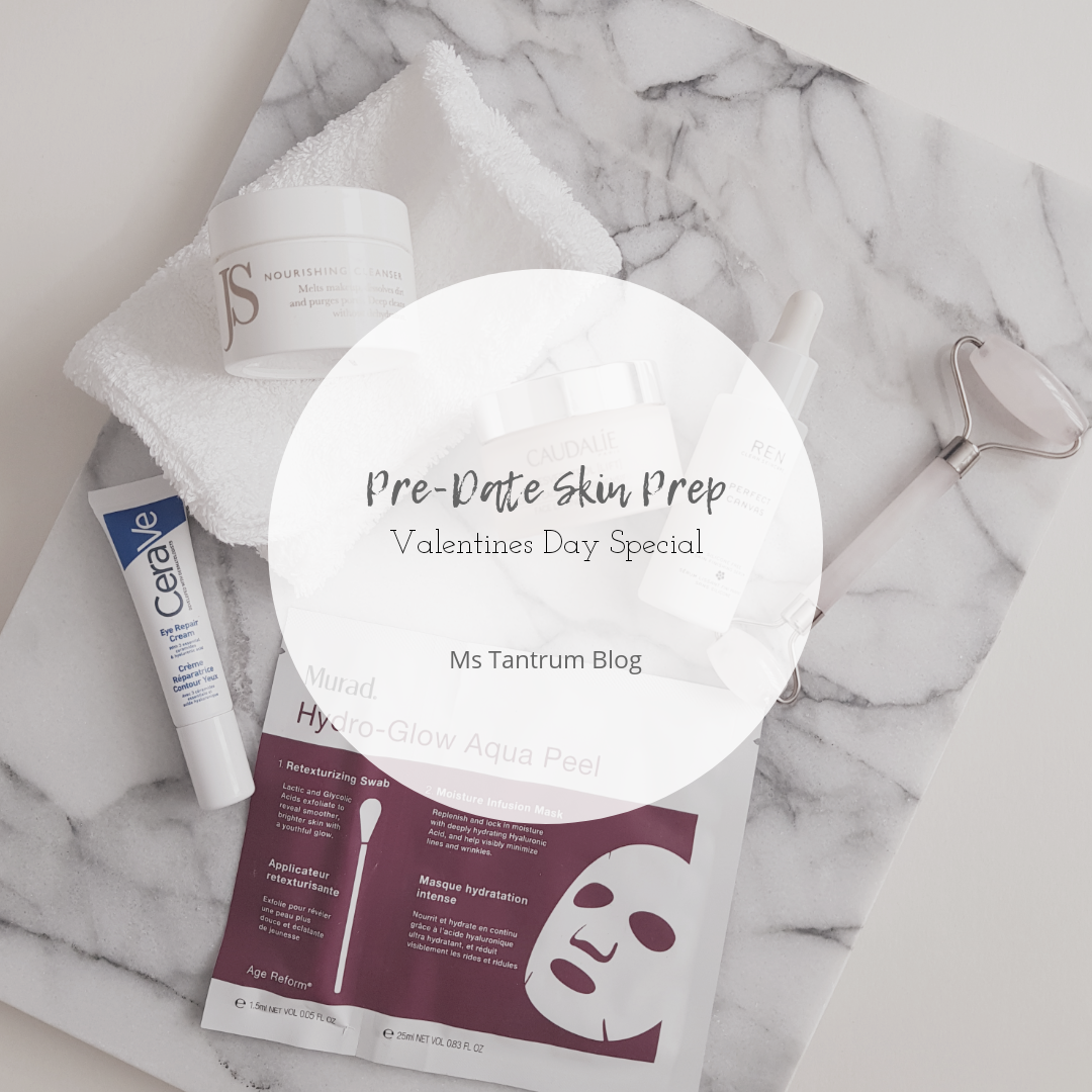 Pre-date Skin Prep - Ms tantrum Blog